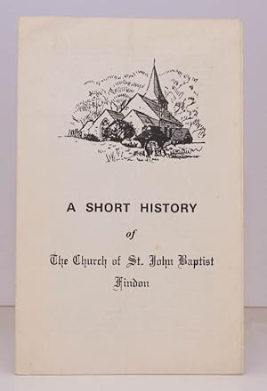 Image du vendeur pour A Short History of the Church of St. John Baptist, Findon. BRIGHT, CLEAN COPY mis en vente par Island Books