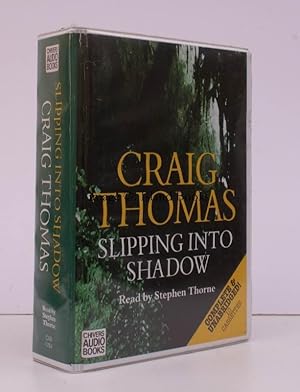 Slipping into Shadow. Read by Stephen Thorne. [Unabridged audio book].