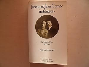 Image du vendeur pour JOSETTE ET JEAN CORNEC INSTITUTEURS mis en vente par Le temps retrouv