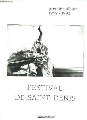 Seller image for PREMIER ALBUM 1969 - 1993. FESTIVAL DE SAINT DENIS. for sale by Le-Livre