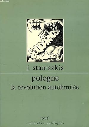 Imagen del vendedor de POLOGNE, LA REVOLUTION AUTOLIMITEE a la venta por Le-Livre