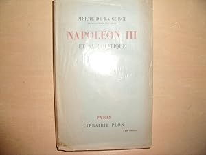 Bild des Verkufers fr NAPOLEON III ET SA POLITIQUE zum Verkauf von Le temps retrouv