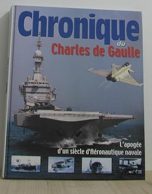 Seller image for Chronique du Charles de Gaulle for sale by crealivres