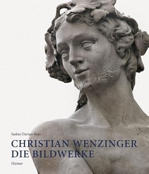 Seller image for Christian Wenzinger : Die Bildwerke for sale by AHA-BUCH GmbH