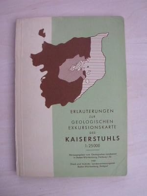 Erläuterungen zur geologischen Exkursionskarte des Kaiserstuhls. 1: 25 000.