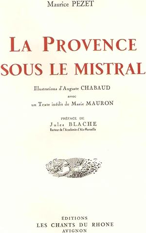 La Provence sous le Mistral