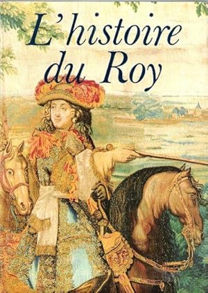 L'Histoire Du Roy
