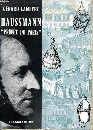 Seller image for HAUSSMANN 'PREFET DE PARIS' for sale by Le-Livre