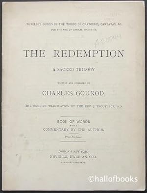 The Redemption: A Sacred Trilogy. Book of Words with a Commentary by the Author