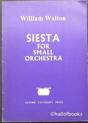 Siesta For Small Orchestra: Full Score