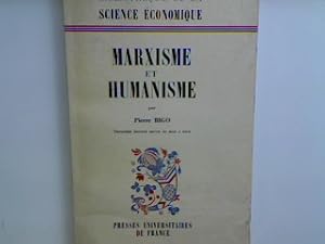 Imagen del vendedor de Marxisme et Humanisme (Bibliothque de la science conomique). a la venta por books4less (Versandantiquariat Petra Gros GmbH & Co. KG)