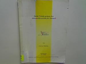 Bild des Verkufers fr Sechs Trends prgen den Automobilvertrieb der Zukunft. IFA - Arbeitspapier Nr. 2/2003; zum Verkauf von books4less (Versandantiquariat Petra Gros GmbH & Co. KG)