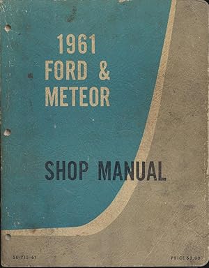 1961 Ford and Meteor Shop Manual