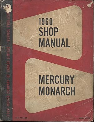 Mercury and Monarch Shop Manual 1960