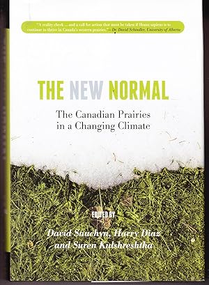 The New Normal: The Canadian Prairies in a Changing Climate