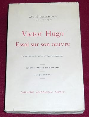 Imagen del vendedor de VICTOR HUGO - Essai sur son oeuvre a la venta por LE BOUQUINISTE