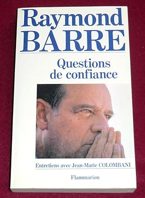 Imagen del vendedor de QUESTIONS DE CONFIANCE - Entretiens avec Jean-Marie Colombani a la venta por LE BOUQUINISTE
