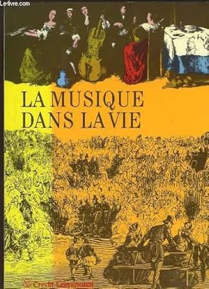 Seller image for La Musique dans la Vie. Exposition au "Passage 44",  Bruxelles du 4 septembre au 13 octobre 1985. for sale by Le-Livre