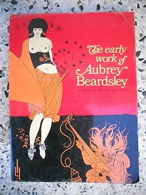 Seller image for The early work of Aubrey Beardsley - With a prefatory note by H. C. Marillier for sale by Frederic Delbos