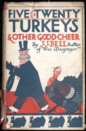 Five-and-Twenty Turkeys and Other Good Cheer