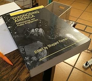 Seller image for Diagnosing America: Anthropology and Public Engagement for sale by Xochi's Bookstore & Gallery