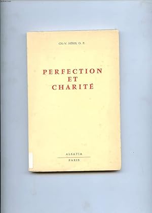 Bild des Verk�ufers f�r PERFECTION ET CHARITE zum Verkauf von Le-Livre
