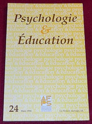 Immagine del venditore per PSYCHOLOGIE & EDUCATION N 24 venduto da LE BOUQUINISTE