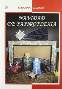 Imagen del vendedor de NAVIDAD DE PAPIROFLEXIA a la venta por KALAMO LIBROS, S.L.