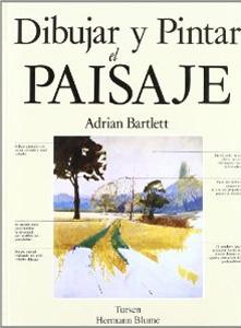 Seller image for DIBUJAR Y PINTAR EL PAISAJE for sale by KALAMO LIBROS, S.L.