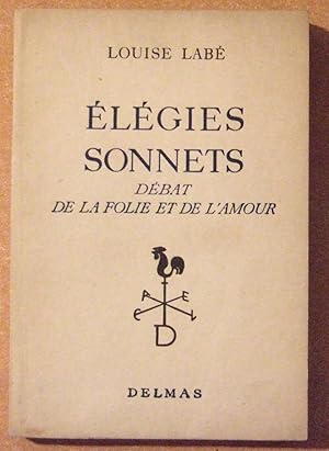 Bild des Verkufers fr Elgies Sonnets Dbat de la Folie et de L'amour zum Verkauf von Domifasol