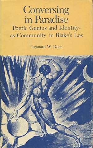 Imagen del vendedor de Conversing in Paradise: Poetic Genius and Identity-As-Community in Blake's Los a la venta por Kenneth A. Himber
