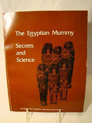 Bild des Verkufers fr The Egyptian Mummy Secrets and Science University Museum Handbook No 1 zum Verkauf von J & J House Booksellers, ABAA