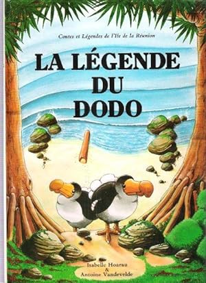 Bild des Verkufers fr La Lgende Du Dodo zum Verkauf von Au vert paradis du livre