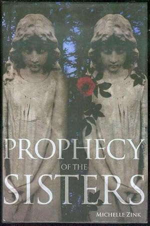 Prophecy of the Sisters (Prophecy of the Sisters Trilogy, Book 1)