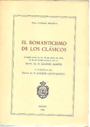 Imagen del vendedor de EL ROMANTICISMO DE LOS CLASICOS. a la venta por Librera Javier Fernndez