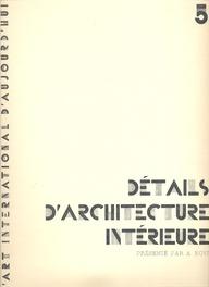 Imagen del vendedor de DETAILS D'ARCHITECTURE INTERIEURE. a la venta por Librera Javier Fernndez