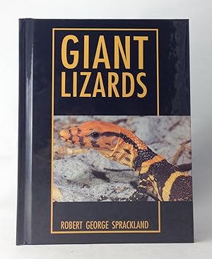 Seller image for Giant Lizards. for sale by Natural History Books