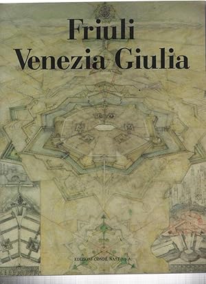 Friuli Venezia Giulia, Edizioni Conde Nast S. P. A.