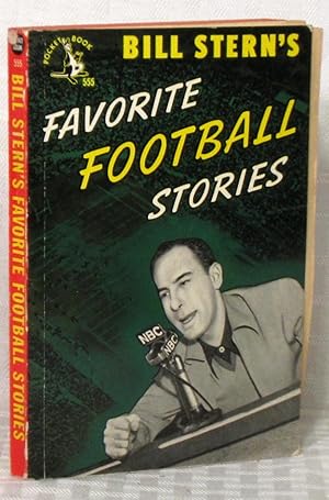 Seller image for Bill Stern's Favorite Football Stories for sale by you little dickens