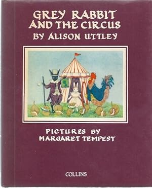 Seller image for GREY RABBIT AND THE CIRCUS for sale by Columbia Books, ABAA/ILAB, MWABA