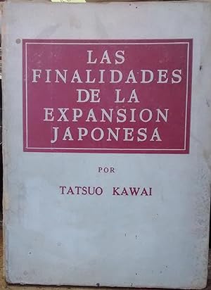 Las finalidades de la expansión japonesa