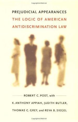 Seller image for Prejudicial Appearances The Logic of American Antidiscrimination Law for sale by Mahler Books