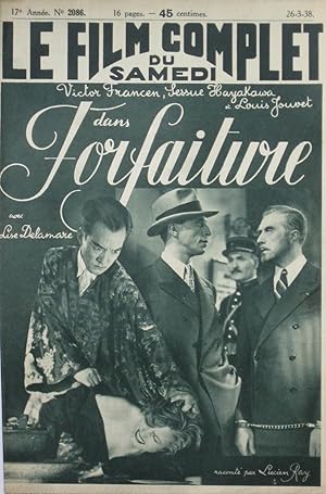 Seller image for FORFAITURE : Le Film Complet du Samedi n2086 du 26-3-1938 for sale by Bouquinerie L'Ivre Livre