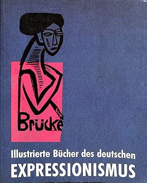 Illustrierte Bücher Des Deutschen Expressionismus.