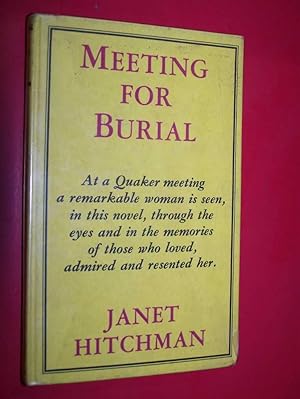 Meeting For Burial