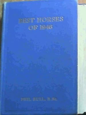 The Best Horses Of 1946