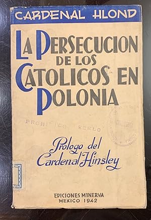 La Persecución de la Iglesia Católica en Polonia