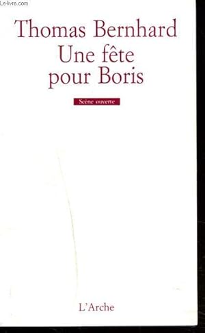 Imagen del vendedor de UNE FETE POUR BORIS a la venta por Le-Livre