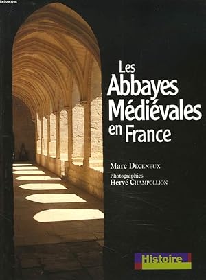 Seller image for LES ABBAYES MEDIEVALES EN FRANCE. for sale by Le-Livre