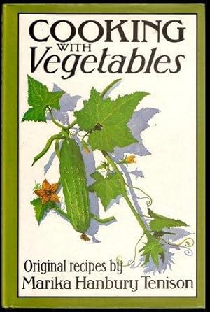 Cooking With Vegetables. 1st. edn. 1980.